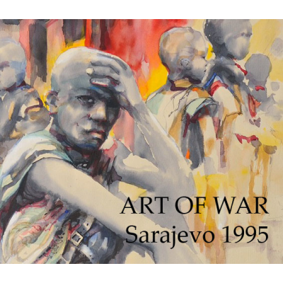 Искусство войны. Сараево. 1995