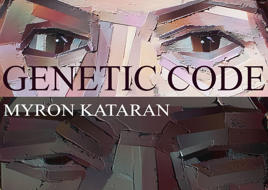 Myron Kataran. Genetic code